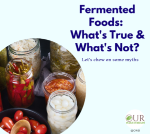 Fermented Foods Myths